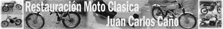 ::: Restauraci&oacute;n Moto Clasica ::: Juan Carlos Ca�o : Derbi, Bultaco, Ossa, Puch, Montesa